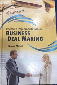 Effective Implementation in Business Deal Making