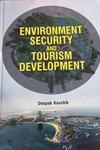 Environment Security and Tourism Development
