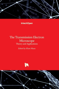The Transmission Electron Microscope