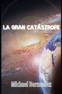 gran catástrofe