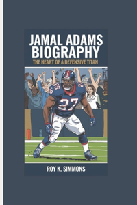 Jamal Adams Biography