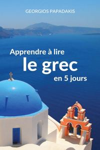 Apprendre à lire le grec en 5 jours