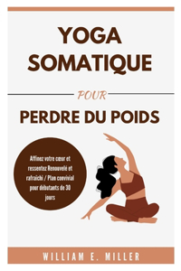 Yoga somatique pour perdre du poids
