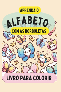 Aprenda O Alfabeto Com as Borboletas