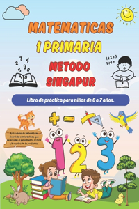 Matematicas Metodo Singapur 1 Primaria