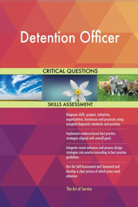 Detention Officer Critical Questions Skills Assessment