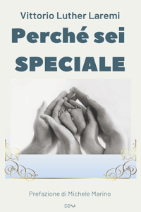 Perché sei speciale
