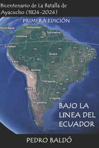 Bajo la Línea del Ecuador