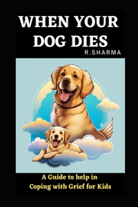 when your dog dies