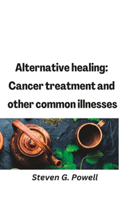 Alternative healing