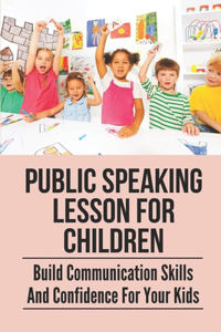 Public Speaking Lesson For Children