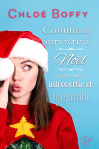 Comment survivre à Noël quand on est introvertie et hypersensible