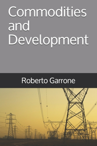 Commodities and Development