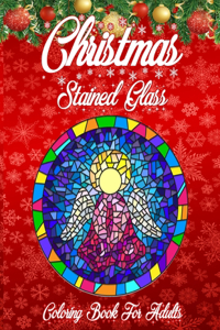 Christmas Stained Glass Coloring Book For Adults