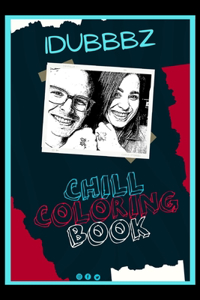 iDubbbz Chill Coloring Book