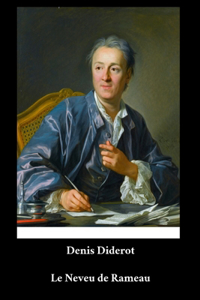 Denis Diderot - Le Neveu de Rameau