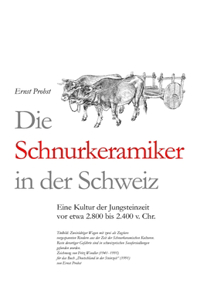 Die Schnurkeramiker in der Schweiz