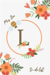 Mrs. Bee L To-Do List