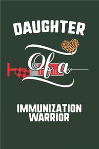 Daughter Of A Immunization Warrior