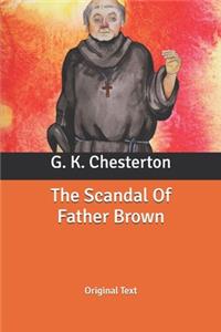 The Scandal Of Father Brown