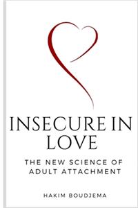 Insecure in Love