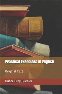 Practical Exercises in English