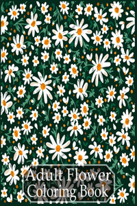 Adult Flower Coloring Book