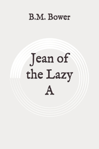 Jean of the Lazy A