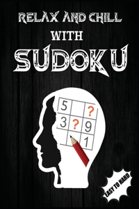 Relax and Chill with Sudoku