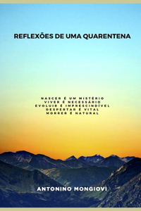 Reflexões de uma quarentena