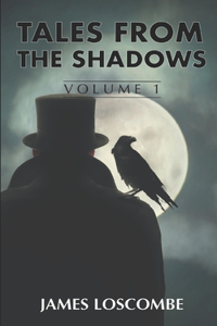 Tales from the Shadows