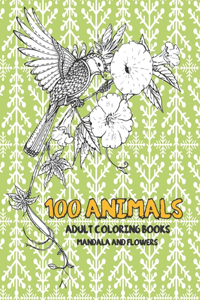 Adult Coloring Books Mandala and Flowers - 100 Animals