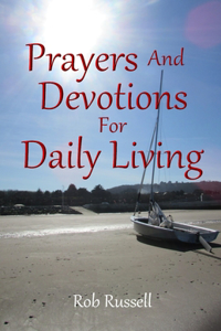 Prayers and Devotions for Daily Living