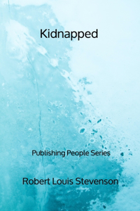 Kidnapped - Publishing People Series