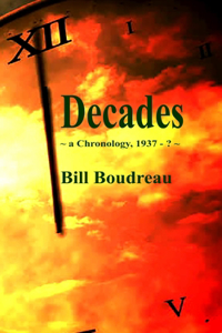 Decades: a Chronology, 1937-?