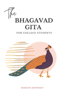 The Bhagavad Gita for College Students
