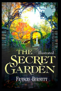 The Secret Garden By Frances Hodgson Burnett