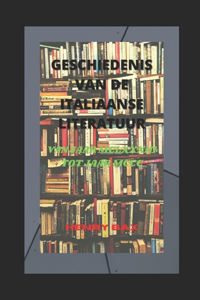 Geschiedenis Van de Italiaanse Literatuur