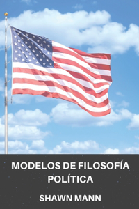 Modelos de Filosofía Política