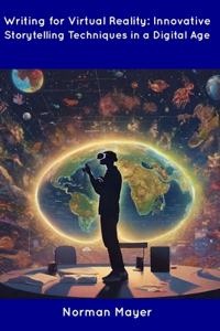 Writing for Virtual Reality