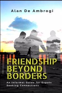 Friendship beyond borders