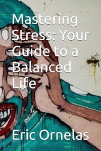 Mastering Stress