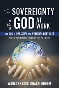 SOVEREIGNTY of GOD At WORK