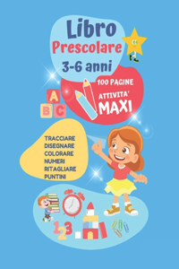 Libro Prescolare 3-6 Anni