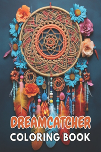 Dreamcatcher Coloring Book for Adults