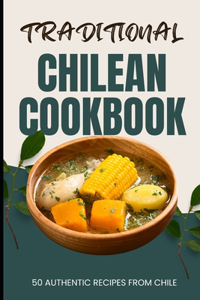 Traditional Chilean Cookbook