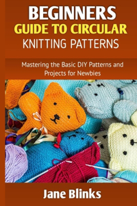 Beginners Guide to Circular Knitting Pattern