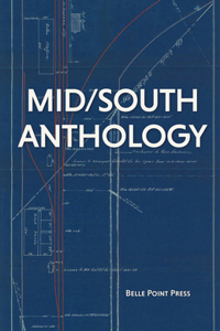 Mid/South Anthology