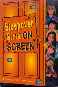 Sleepover Girls on Screen