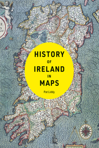 History of Ireland in Maps